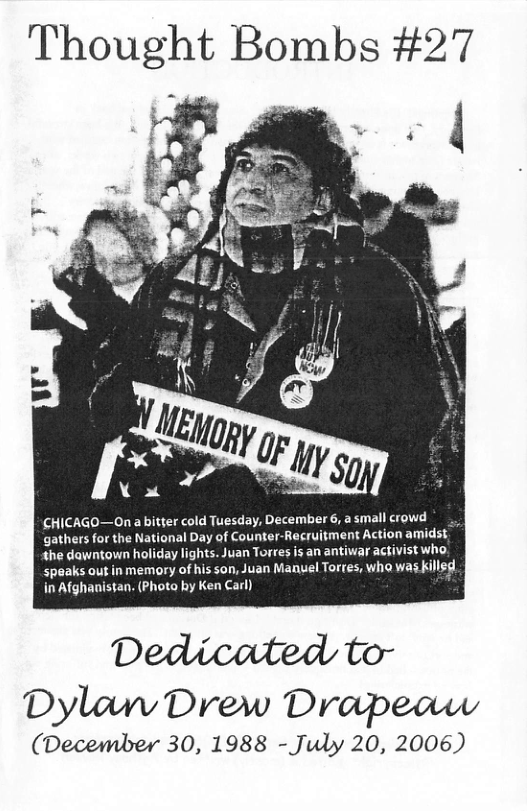 Thought Bombs #27  CHICAGO—On a bitter cold Tuesday, December 6, asmall crowd ‘gathers for the National Day of Counter-Recr ion amidst the dawntown holiday lights. Juan T ¥ activist who speaks out inmemory of his son, Jua who was killsgl in Afghanistan. (Photo by Ken Carl) ’  Dedicated to Dylaw Drew Drapeow  (December 30, 1988 - July 20, 2006) 